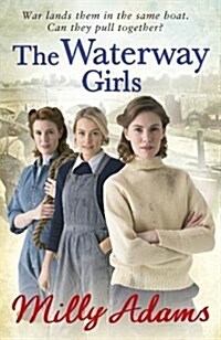 The Waterway Girls (Paperback)