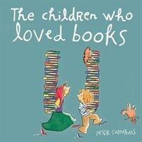 The Children Who Loved Books (Hardcover)