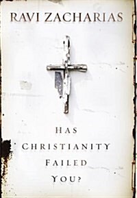 Has Christianity Failed You? (Paperback)