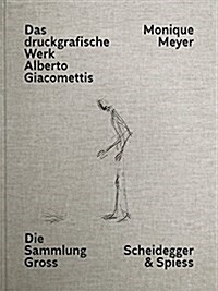 ALBERTO GIACOMETTI DRUCKGRAFIK (Hardcover)