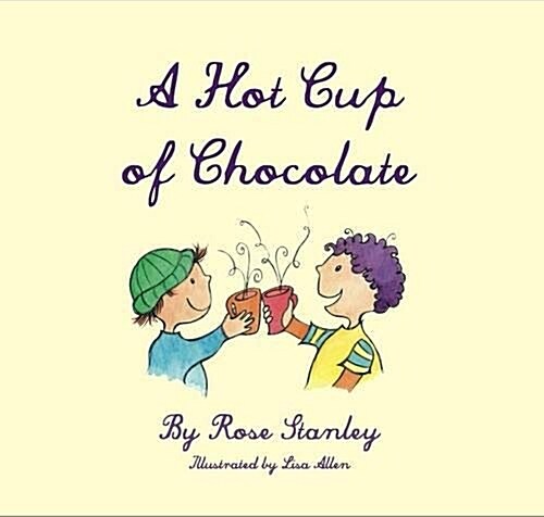 A Hot Cup of Chocolate (Paperback)