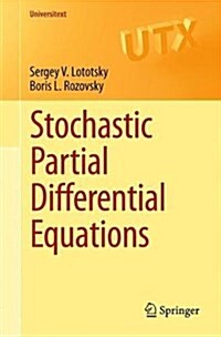 Stochastic Partial Differential Equations (Paperback, 2017)