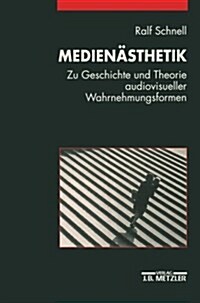 Medien?thetik: Zu Geschichte Und Theorie Audiovisueller Wahrnehmungsformen (Paperback)