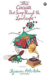 These Circuses That Sweep Through The Landscape Stories (Paperback)
