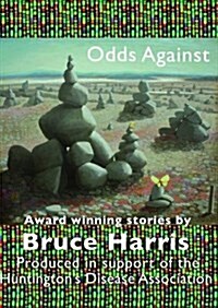 Odds Against : Award Winning Stories (Paperback)