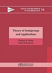 Theory of Semigroups and Applications (Hardcover)