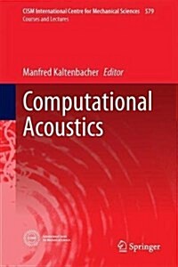 Computational Acoustics (Hardcover, 2018)