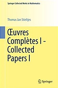 Oeuvres Compl?es I - Collected Papers I (Paperback, 1993, Reprinted)