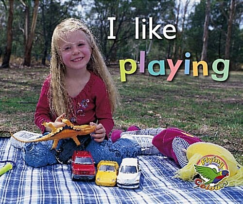 I Like Playing (Paperback, New ed)