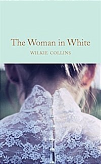 The Woman in White (Hardcover, New Edition)