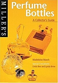Millers Collectors Guide: Perfume Bottles (Paperback)