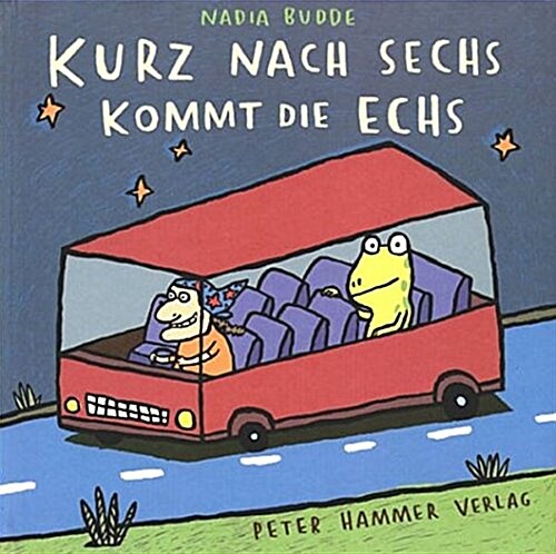 KURZ NACH SECHS KOMMT DIE ECHS (Hardcover)