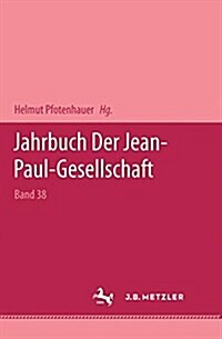 Jahrbuch der Jean Paul Gesellschaft 2003 (Hardcover)