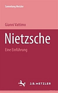 Friedrich Nietzsche: Eine Einf?rung (Paperback)