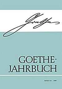 Goethe Jahrbuch: Band 116/1999 (Paperback)