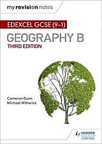 My Revision Notes: Edexcel GCSE (9-1) Geography B Third Edition (Paperback, 2 Revised edition)