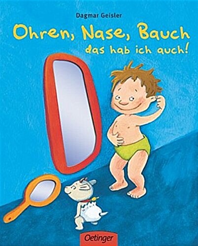 OHREN NASE BAUCH DAS HAB ICH AUCH (Hardcover)