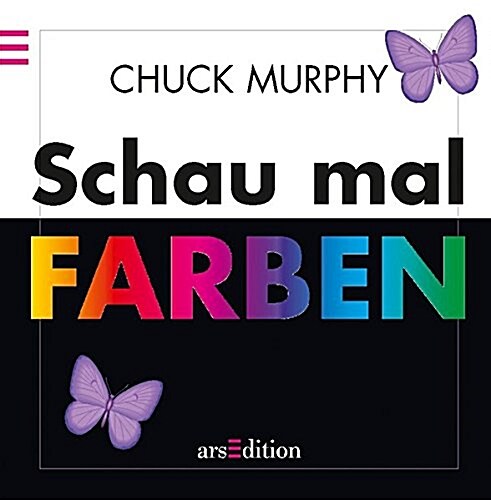 SCHAU MAL FARBEN (Hardcover)