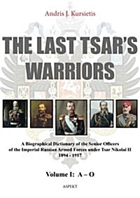 Last Tsars Warriors (Paperback)