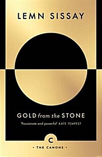 Gold from the Stone : New and Selected Poems (Paperback, Main - Canons Edition)