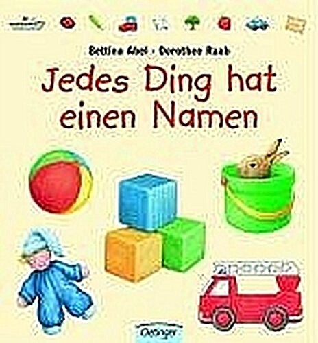 JEDES DING HAT EINEN NAMEN (Hardcover)