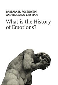 What is the History of Emotions? (Hardcover)