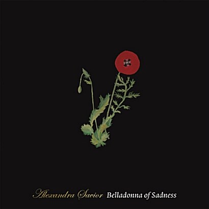 [수입] Alexandra Savior - Belladonna Of Sadness