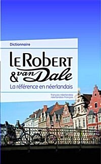 Le Robert & van Dale : Dictionnaire français-néerlandais et néerlandais-français (Hardcover)