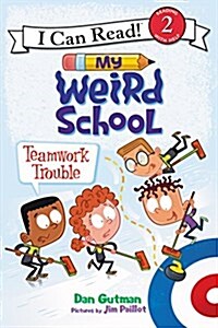 [중고] My Weird School: Teamwork Trouble (Paperback)