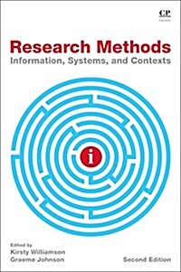 Research Methods : Information, Systems, and Contexts (Paperback, 2 ed)