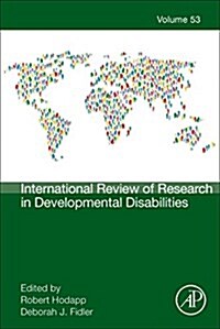 International Review of Research in Developmental Disabilities: Volume 53 (Hardcover)
