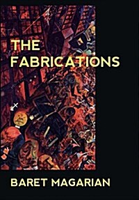 The Fabrications (Hardcover)