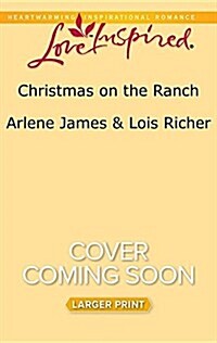 Christmas on the Ranch: An Anthology (Mass Market Paperback, Large Print)