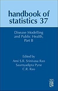 Disease Modelling and Public Health, Part B: Volume 37 (Hardcover)