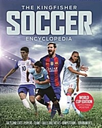 The Kingfisher Soccer Encyclopedia (Hardcover)