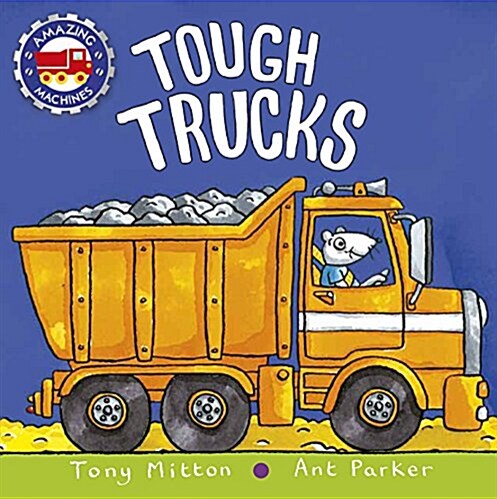 Tough Trucks (Board Books)