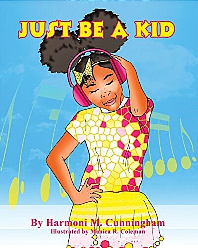 Just Be a Kid (Paperback)