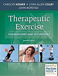 Therapeutic Exercise: Foundations and Techniques (Hardcover, 7)