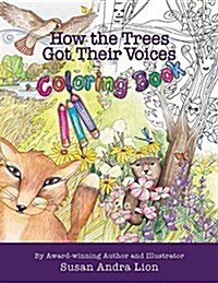 How the Trees Got Their Voices Coloring Book (Paperback)