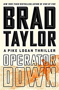 [중고] Operator Down: A Pike Logan Thriller (Hardcover)