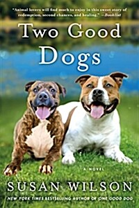 Two Good Dogs (Paperback)