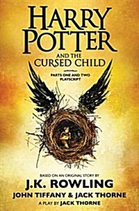 Harry Potter and the Cursed Child, Parts One and Two: The Official Playscript of the Original West End Production (Hardcover)