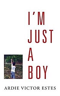 Im Just a Boy (Hardcover)