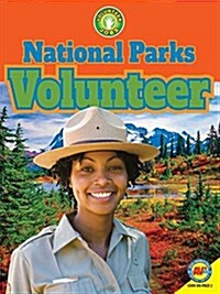 National Parks Volunteer (Library Binding)