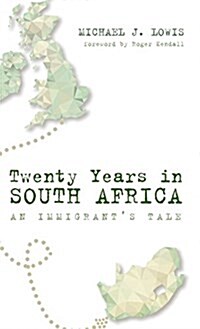 Twenty Years in South Africa (Hardcover)