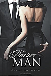 Pleasure Man (Paperback)