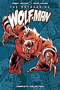 Astounding Wolf-Man Complete Collection (Hardcover)