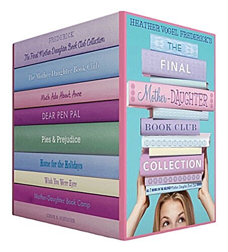 [중고] The Final Mother-Daughter Book Club Collection: The Mother-Daughter Book Club; Much ADO about Anne; Dear Pen Pal; Pies & Prejudice; Home for the  (Boxed Set)