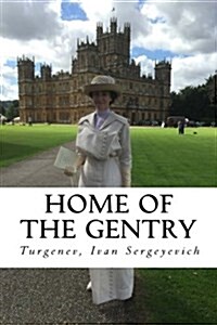 Home of the Gentry (Paperback)