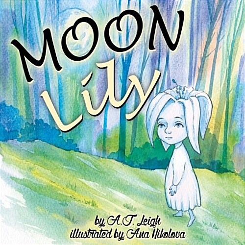 Moon Lily (Paperback)